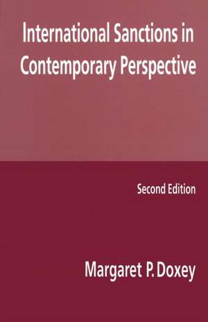 International Sanctions in Contemporary Perspective de Margaret P. Doxey