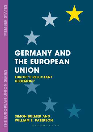 Germany and the European Union: Europe's Reluctant Hegemon? de Simon Bulmer