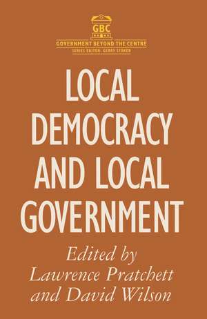 Local Democracy and Local Government de Lawrence Pratchett