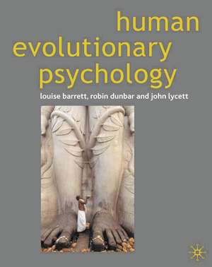 Human Evolutionary Psychology de Louise Barrett