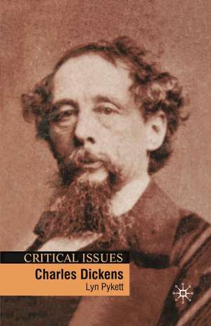 Charles Dickens de Professor Lyn Pykett