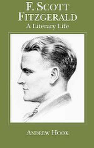 F. Scott Fitzgerald de A. Hook