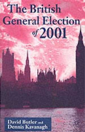 The British General Election of 2001 de D. Butler