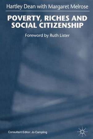 Poverty, Riches and Social Citizenship de Margaret Melrose