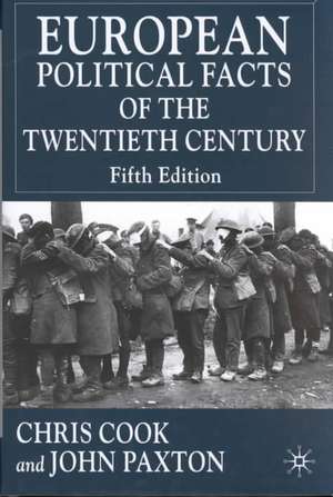 European Political Facts of the Twentieth Century de C. Cook