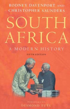 South Africa: A Modern History de T. Davenport