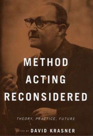 Method Acting Reconsidered de David Krasner