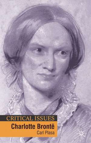 Charlotte Brontë de Carl Plasa