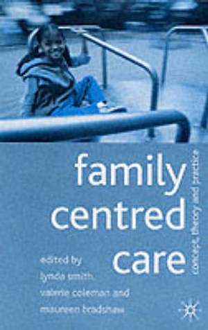 Family Centred Care