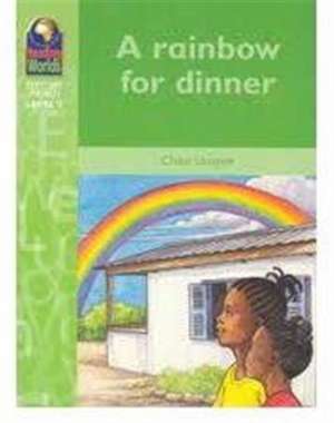 A Rainbow for Dinner de Chika Unigwe