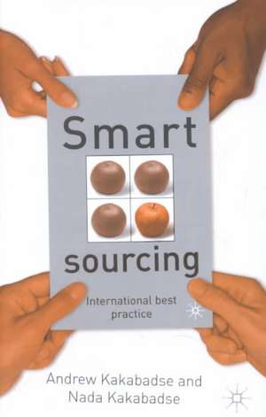 Smart Sourcing: International Best Practice de A. Kakabadse