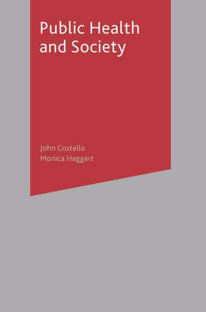 Public Health and Society de John Costello