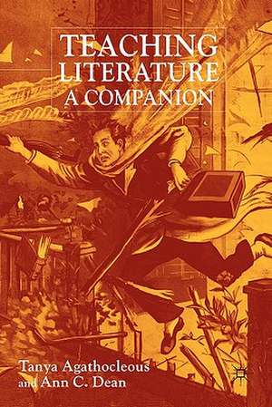 Teaching Literature: A Companion de T. Agathocleous