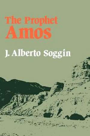 The Prophet Amos de J. Alberto Soggin