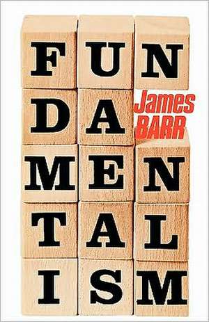 Fundamentalism de James Barr