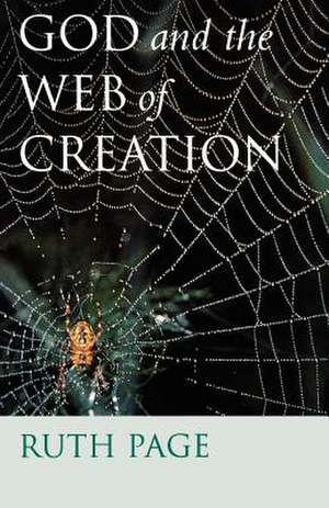 God and the Web of Creation de Ruth Page