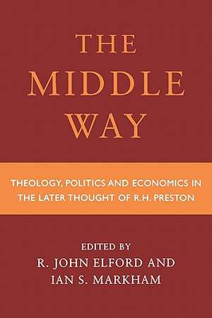 The Middle Way de R. John Elford