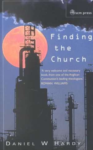 Finding the Church de Daniel W. Hardy