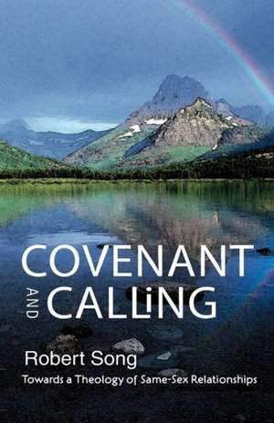 Covenant and Calling de Robert Song