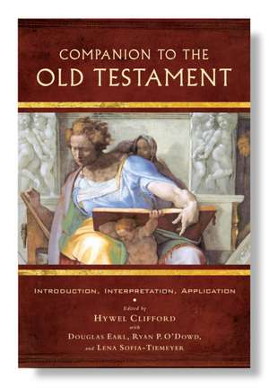 Companion to the Old Testament de Hywel Clifford