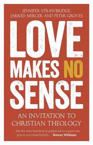 Love Makes No Sense de Jennifer Strawbridge