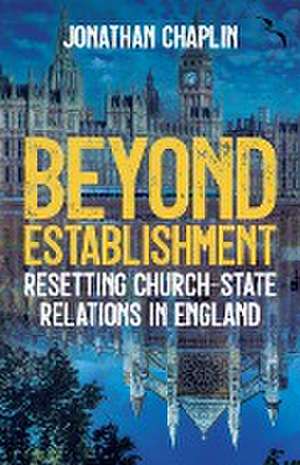 Beyond Establishment de Jonathan Chaplin