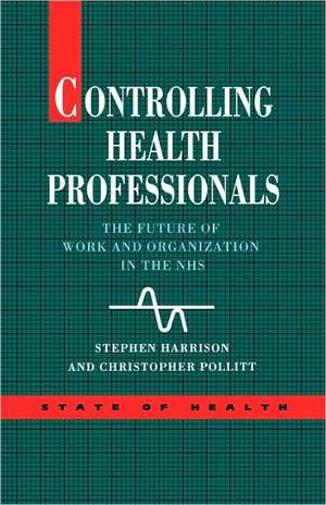 Controlling Health Professionals de HARRISON