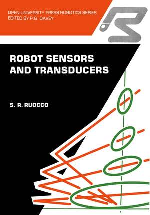 Robot sensors and transducers de S.R. Ruocco