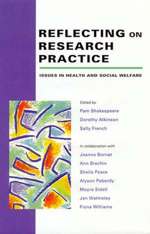 Reflecting On Research Practice de Shakespeare