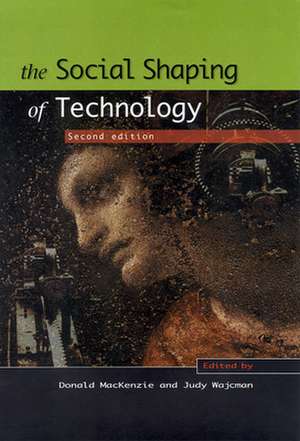 The Social Shaping of Technology de Donald MacKenzie