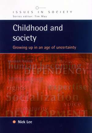 CHILDHOOD AND SOCIETY de Nick Lee