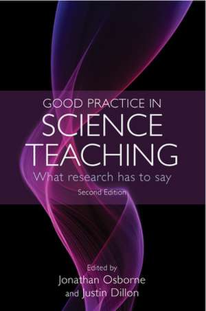 Good Practice in Science Teaching: What Research Has to Say de Jonathan Osborne