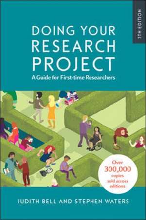 Doing Your Research Project: A Guide for First-time Researchers de Judith Bell