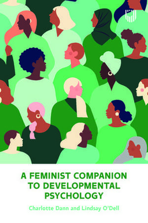 A Feminist Companion to Developmental Psychology de Charlotte Dann