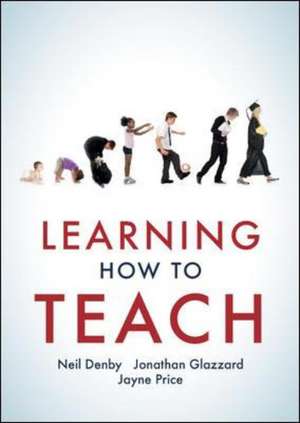 Learning to Teach de Jonathan Glazzard