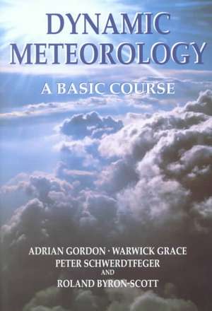 Dynamic Meteorology de Adrian Gordon