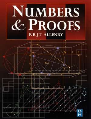 Numbers and Proofs de Reg Allenby