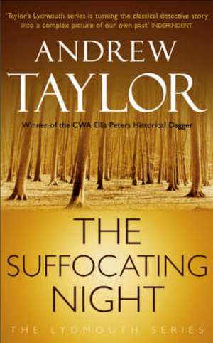 The Suffocating Night de Andrew Taylor