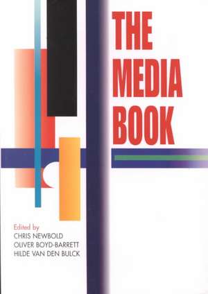 The Media Book de Chris Newbold
