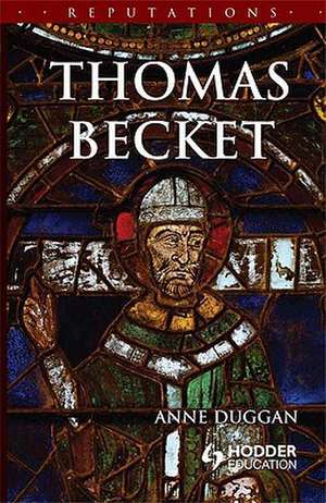 Thomas Becket de Anne Duggan