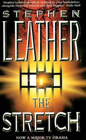 The Stretch de Stephen Leather