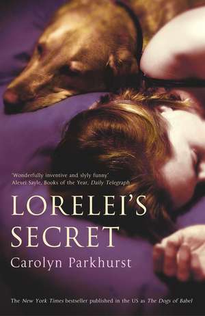 Lorelei's Secret de Carolyn Parkhurst