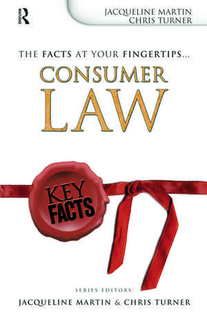 Key Facts: Consumer Law de Jacqueline Martin