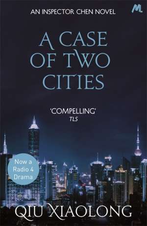 A Case of Two Cities de Qiu Xiaolong