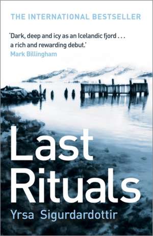 Last Rituals de Yrsa Sigurdardottir