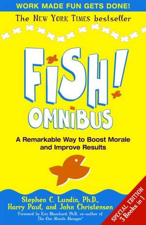 Hagerm, S: Fish! Omnibus de Stephen Lundin And Carr Hagerm