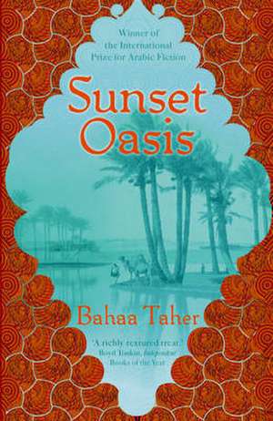 Sunset Oasis de Bahaa Taher