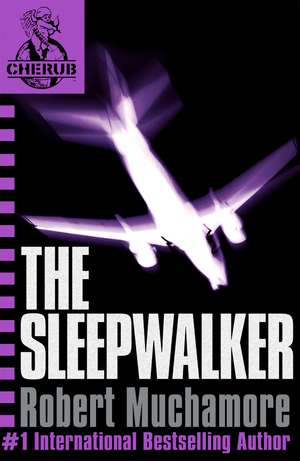 CHERUB: The Sleepwalker: Book 9 de Robert Muchamore