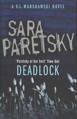 Deadlock de Sara Paretsky