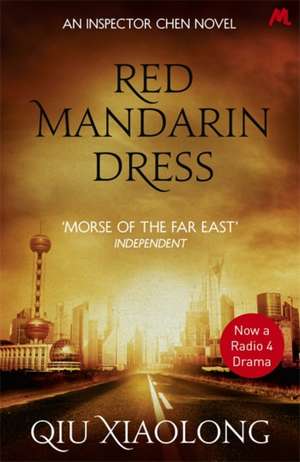 Red Mandarin Dress de Qiu Xiaolong